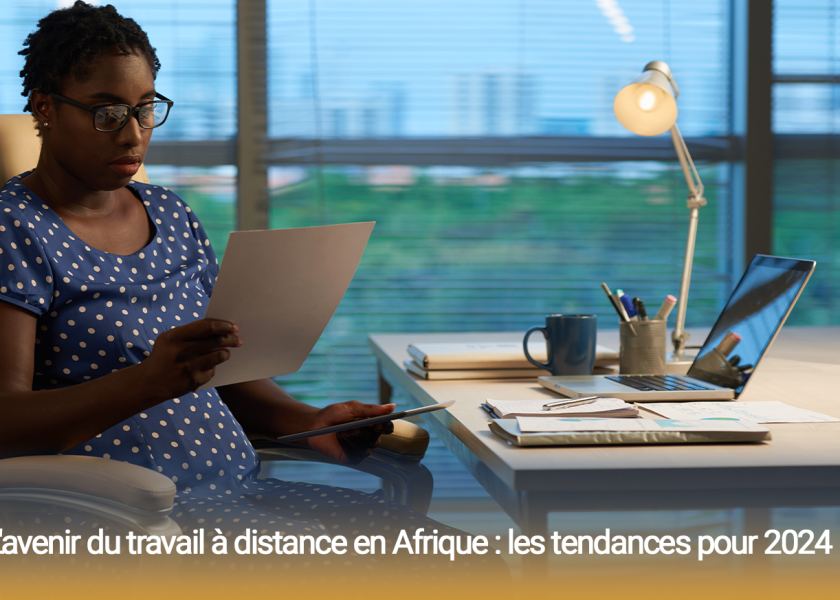 Idigital-agency-L’avenir du travail à distance en Afrique – les tendances pour 2024